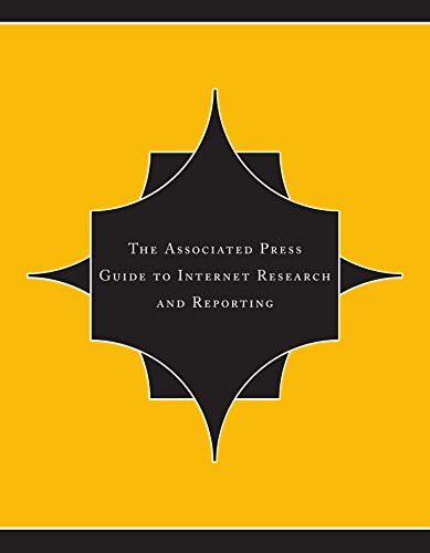 The Associated Press Guide To Internet Research And Reporting