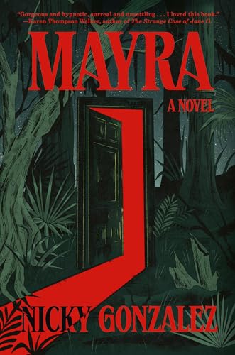 Mayra: A Novel