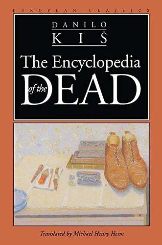 Encyclopedia of the Dead (European Classics)