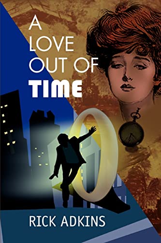 A LOVE OUT OF TIME