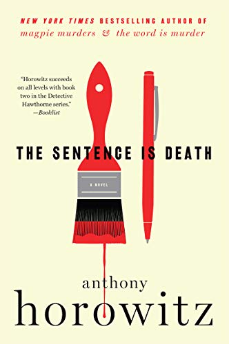 The Sentence Is Death: A Novel (Detective Daniel Hawthorne)