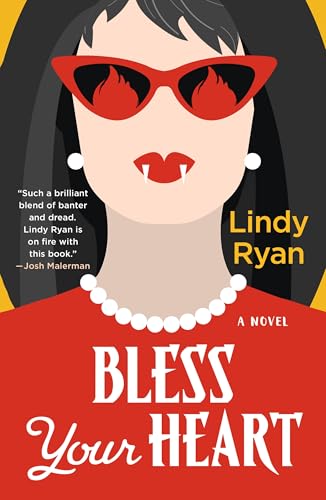 Bless Your Heart (A Bless Your Heart Novel, 1)