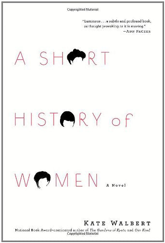 A Short History of Women: A Novel