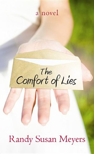 The Comfort of Lies