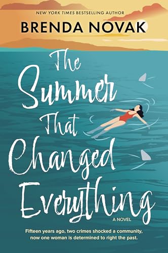 The Summer That Changed Everything: A Novel