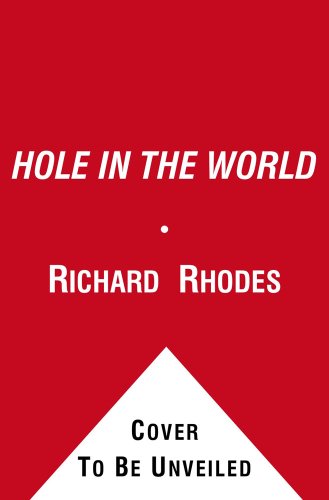 Hole in the World: An American Boyhood (Touchstone)