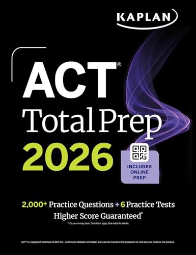 ACT Total Prep 2026: Includes 6 Full Length Tests, 2,000+ Practice Questions + Online Access to a 500+ Question Bank & Video Tutorials (Kaplan Test Prep)
