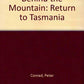 Behind the Mountain: Return to Tasmania