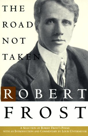 The Road Not Taken (Owl Books)