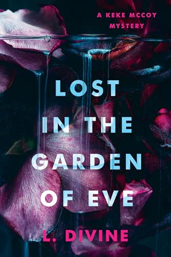 Lost in the Garden of Eve (The Keke McCoy Mystery Series)