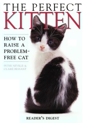 The Perfect Kitten (Reader's Digest)