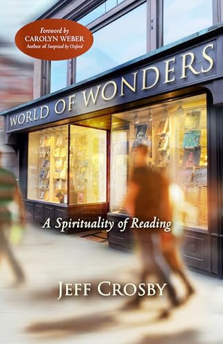 World of Wonders: A Spirituality of Reading