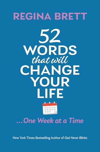 52 Words That Will Change Your Life … One Week at a Time