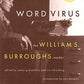 Word Virus: The William S. Burroughs Reader