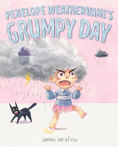 Penelope Weathervane's Grumpy Day