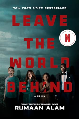 Leave the World Behind [Movie Tie-in]: A Novel