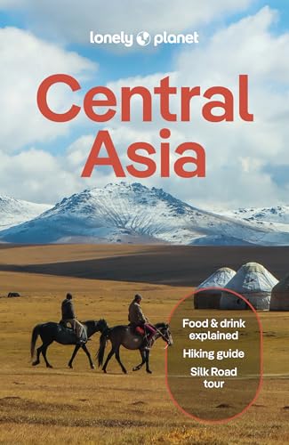 Lonely Planet Central Asia (Travel Guide)