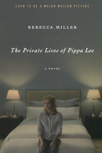 The Private Lives of Pippa Lee: A Novel