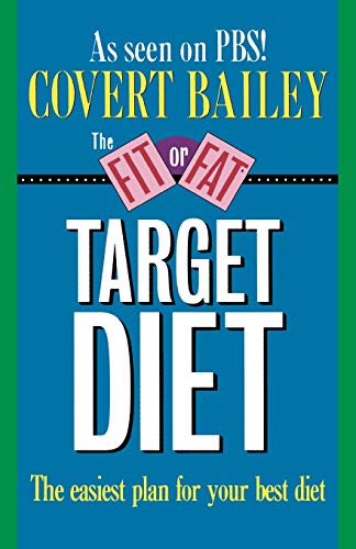 The Fit or Fat Target Diet: The Easiest Plan for Your Best Diet