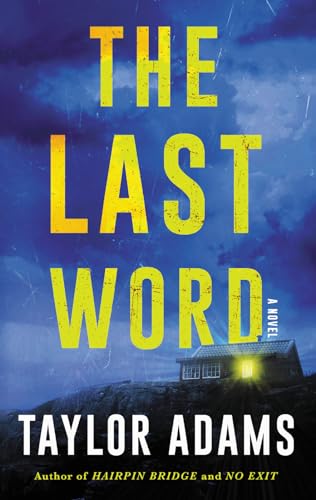 The Last Word: A Novel