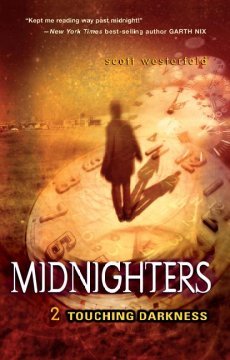 Touching Darkness (Midnighters #2)