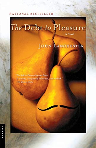 The Debt to Pleasure: A Novel