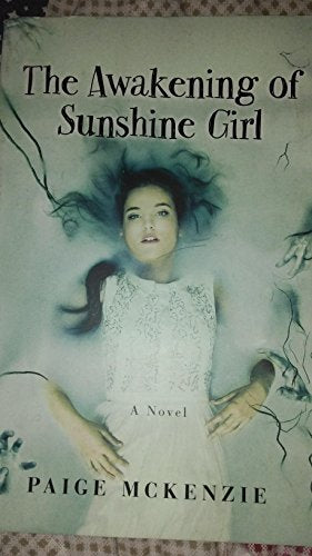 The Awakening of Sunshine Girl