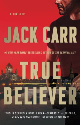 True Believer: A Thriller (Terminal List)