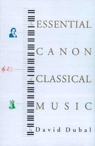 The Essential Canon of Classical Music