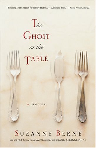 The Ghost at the Table: A Novel (Shannon Ravenel Books)