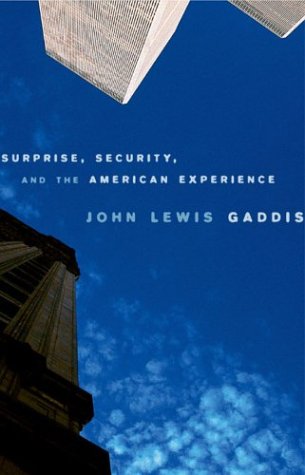 Surprise, Security, and the American Experience