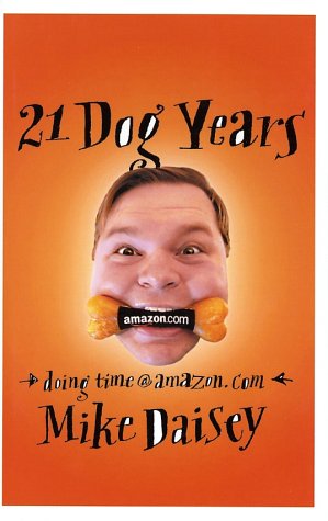 21 Dog Years : Doing Time @ Amazon.com