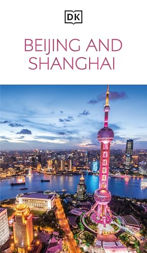 DK Beijing and Shanghai (Travel Guide)