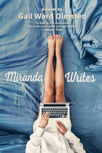 Miranda Writes (A Miranda Quinn Legal Twist)