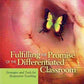 Fulfilling the Promise of the Differentiated Classroom: Strategies and Tools for Responsive Teaching