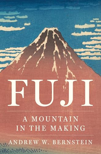 Fuji: A Mountain in the Making