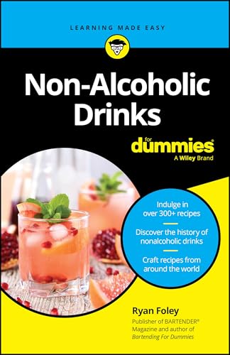 Non-Alcoholic Drinks For Dummies (For Dummies: Learning Made Easy)