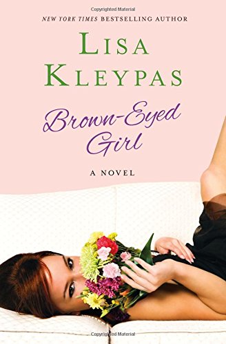 Brown-Eyed Girl: A Novel
