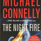 The Night Fire (A Ren¿e Ballard and Harry Bosch Novel (22))