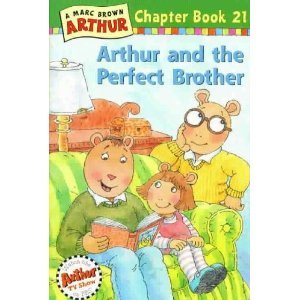 Arthur and the Perfect Brother : Club Special Scholastic Edition