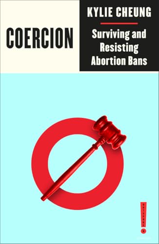 Coercion: Surviving and Resisting Abortion Bans (Outspoken by Pluto)