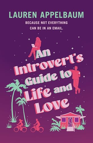 An Introvert's Guide to Life and Love