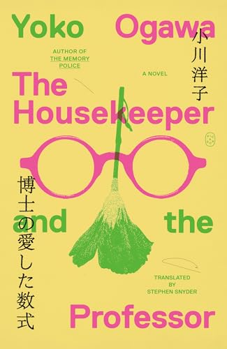 The Housekeeper and the Professor: A Novel