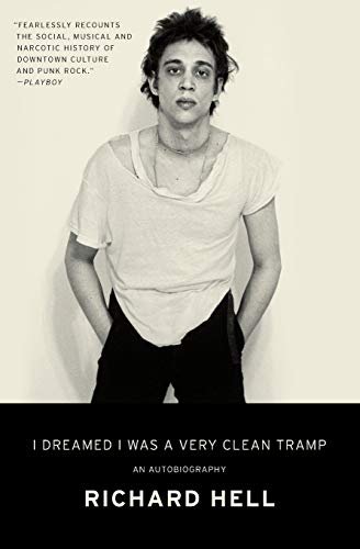 I Dreamed I Was a Very Clean Tramp: An Autobiography