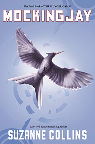 Mockingjay (The Hunger Games, Book 3)