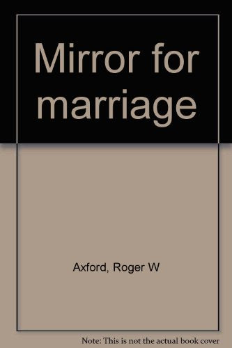 Mirror for marriage