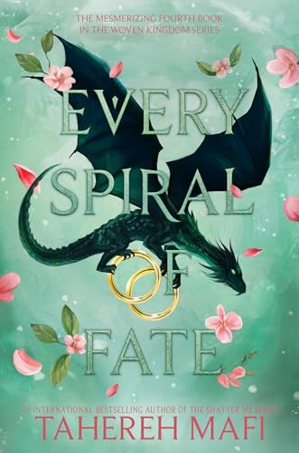 Every Spiral of Fate (This Woven Kingdom, 4)