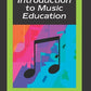 Introduction to Music Education