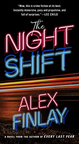 The Night Shift: A Novel