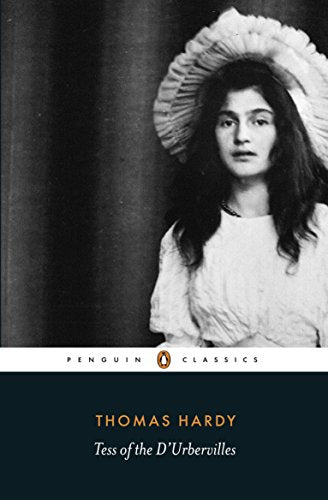 Tess of the D'Urbervilles (Penguin Classics)